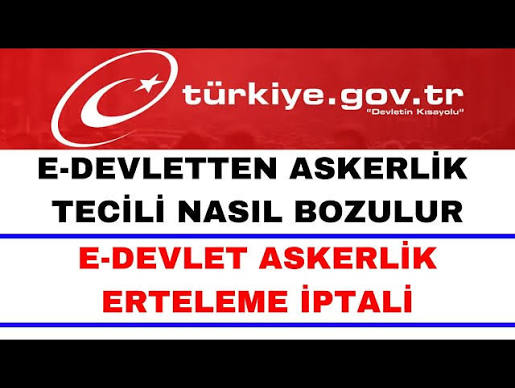 Askerlik Tecili (Erteleme) Nasıl Bozulur